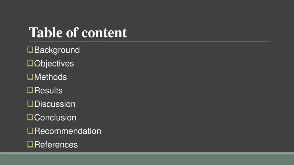 table of content background objectives methods