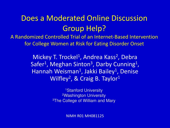 does a moderated online discussion group help