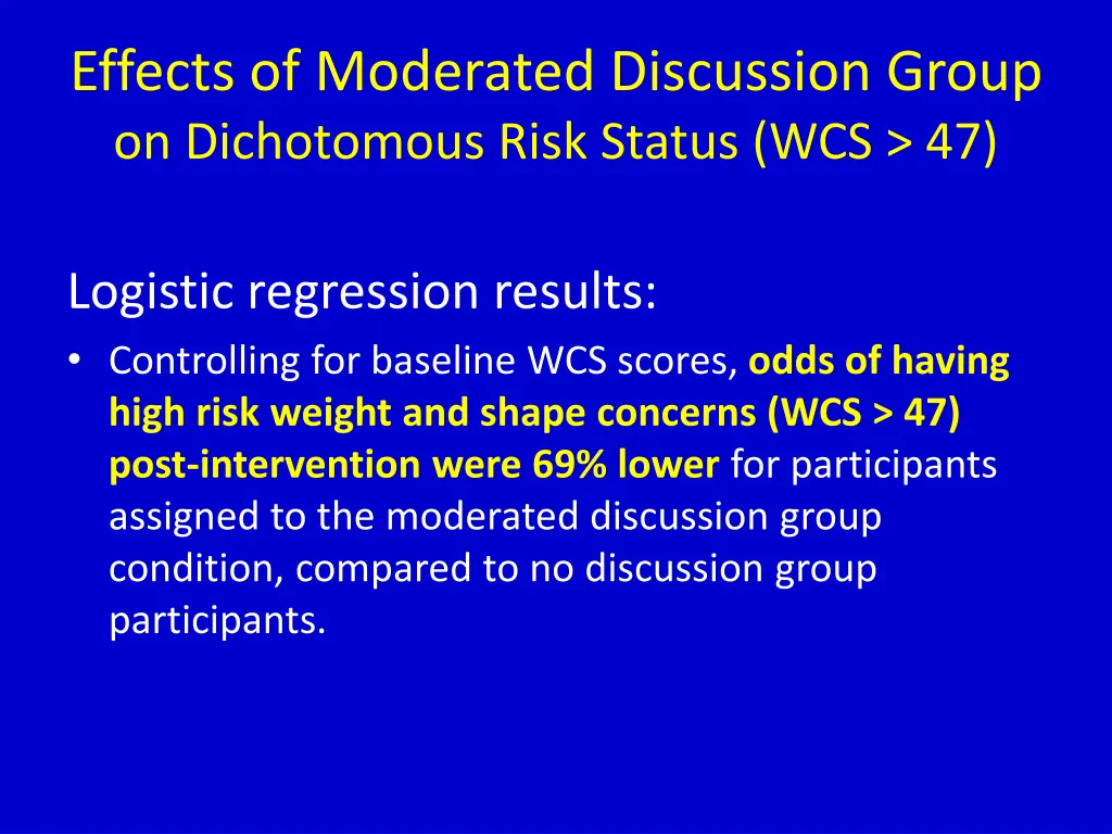 effects of moderated discussion group