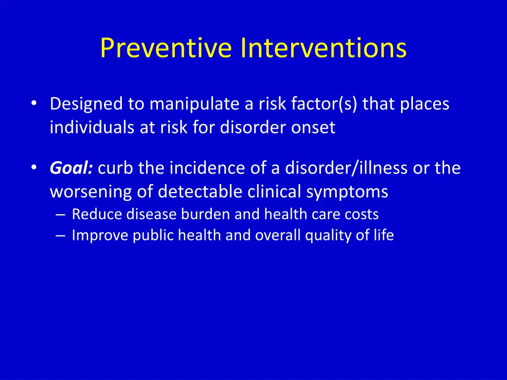 preventive interventions