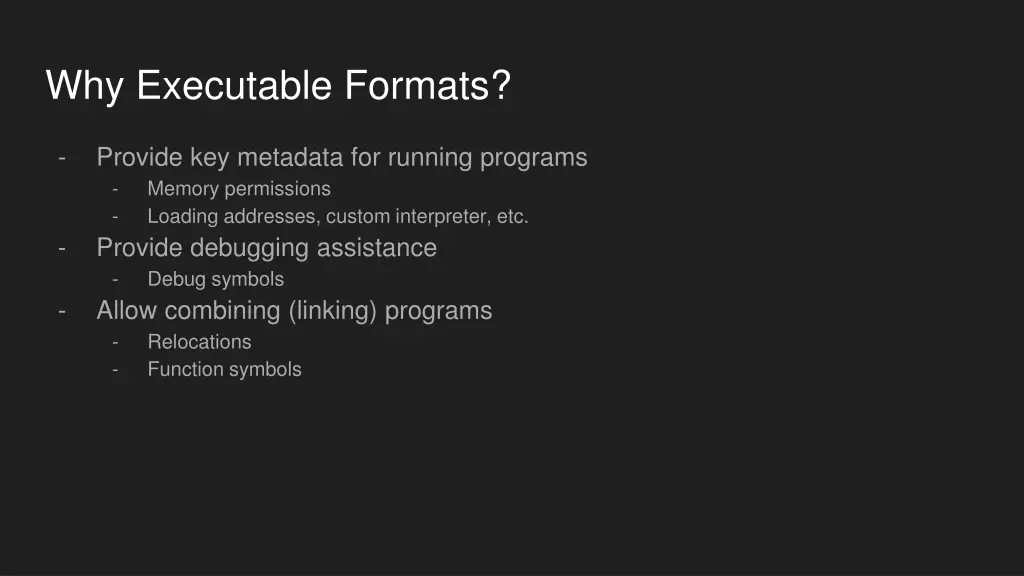 why executable formats 1