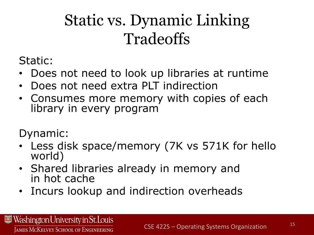 static vs dynamic linking tradeoffs