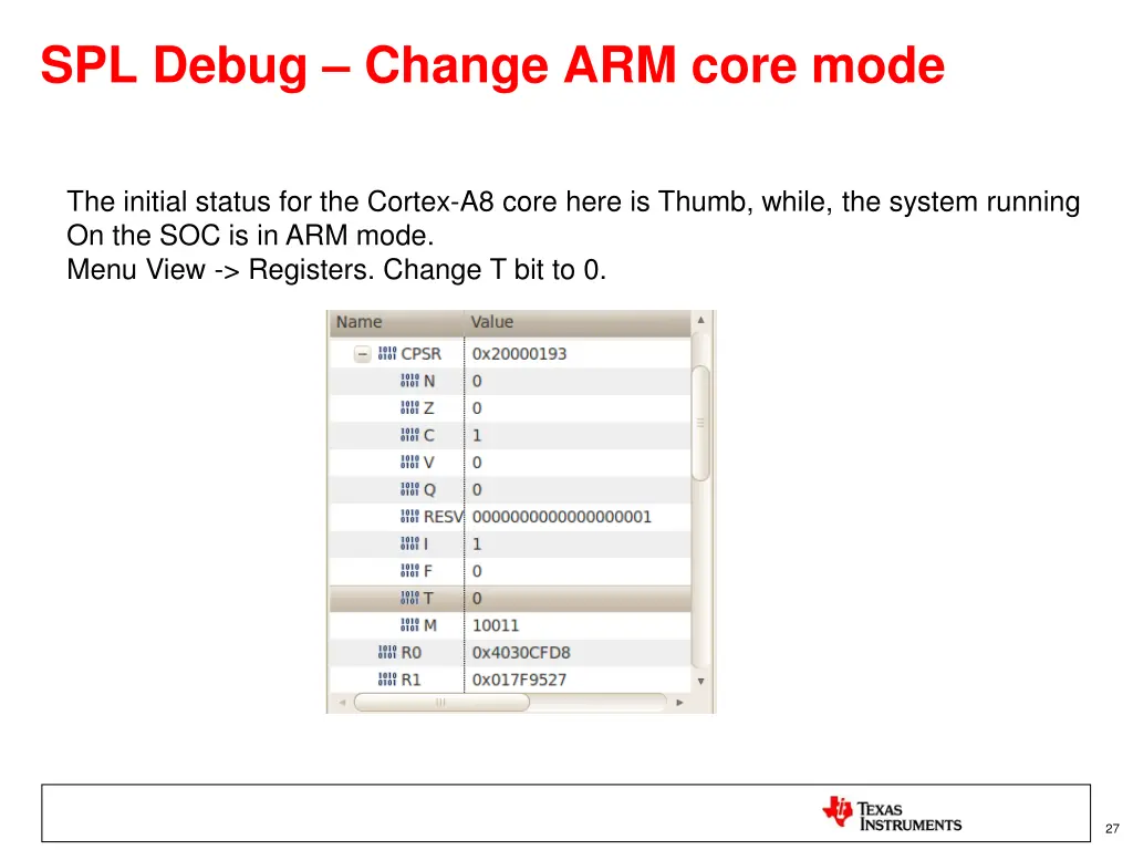 spl debug change arm core mode