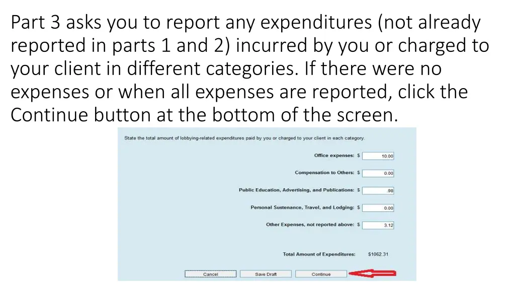 part 3 asks you to report any expenditures