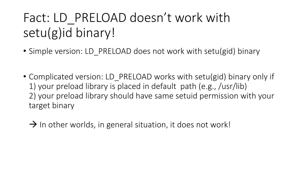 fact ld preload doesn t work with setu g id binary