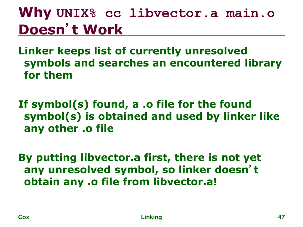 why unix cc libvector a main o doesn t work