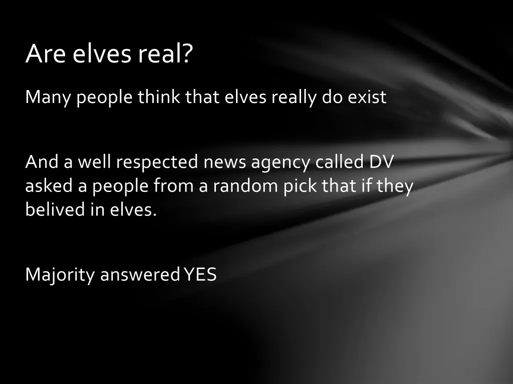 are elves real