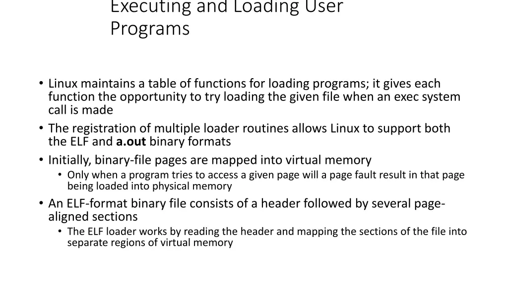 executing and loading user programs