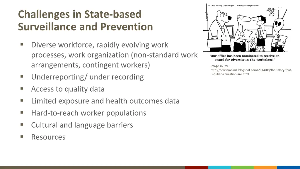 challenges in state based surveillance