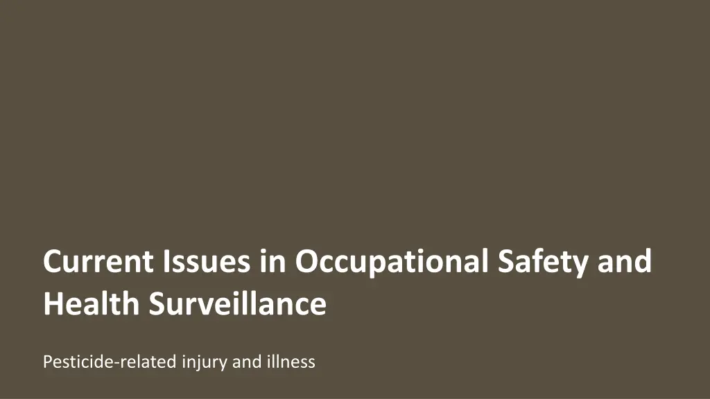 current issues in occupational safety and health