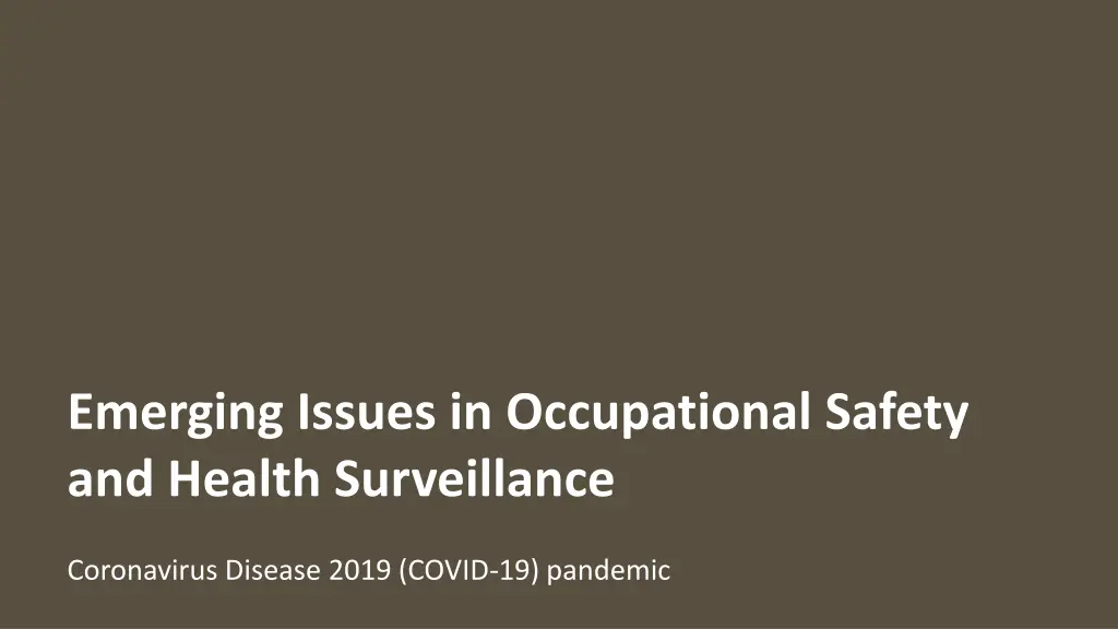 emerging issues in occupational safety and health