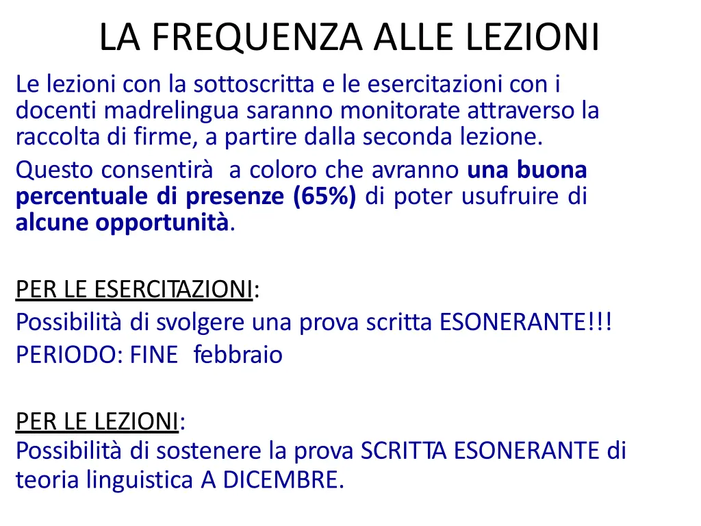 la frequenza alle lezioni le lezioni