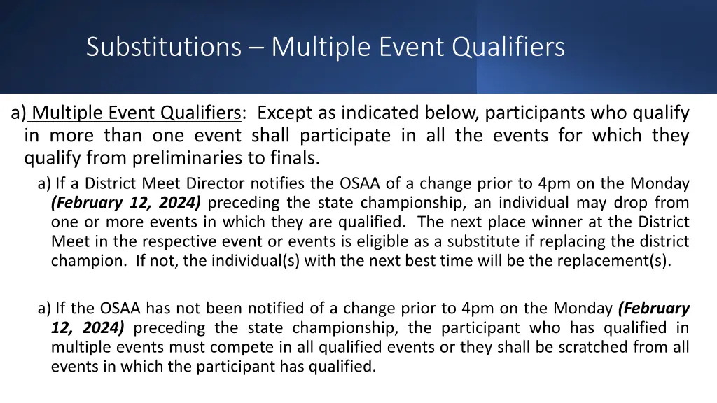 substitutions multiple event qualifiers
