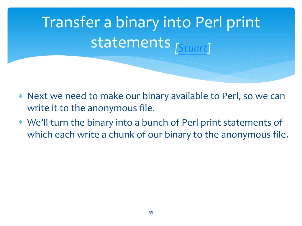 transfer a binary into perl print statements