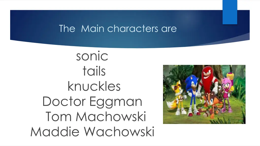 the main characters are