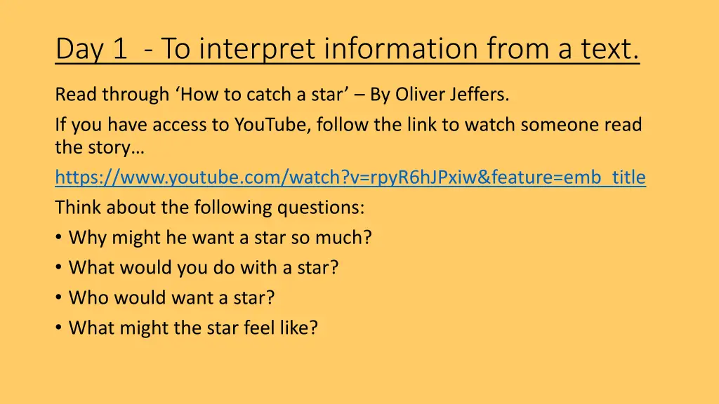 day 1 to interpret information from a text