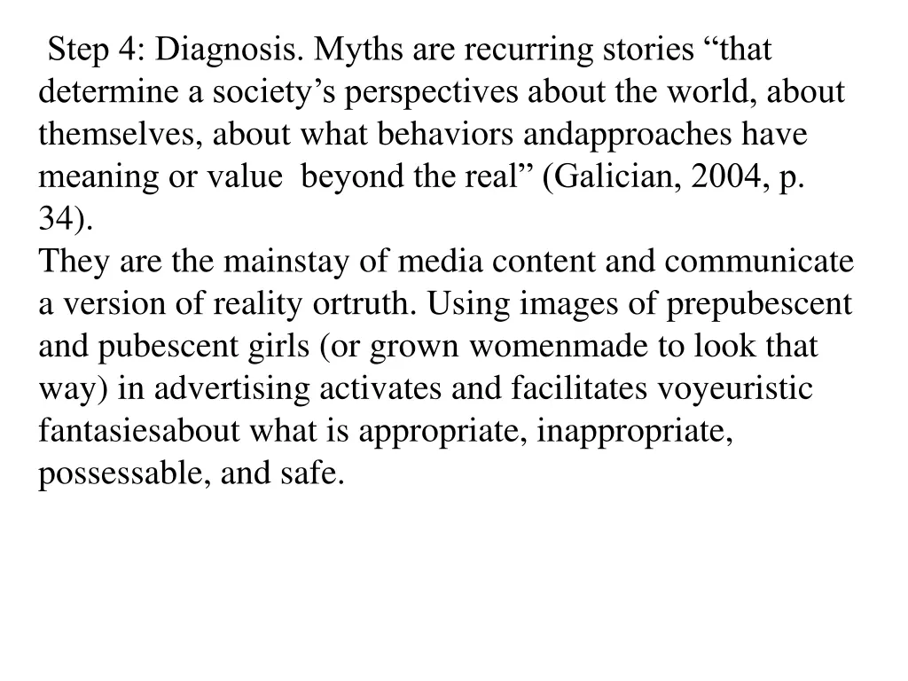 step 4 diagnosis myths are recurring stories that