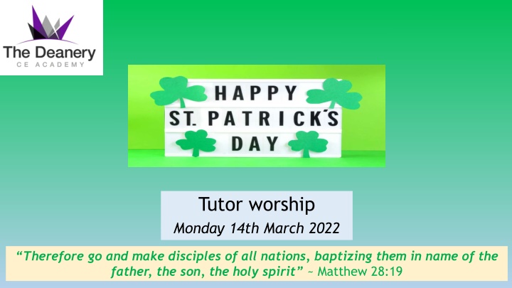 tutor worship monday 14th march 2022