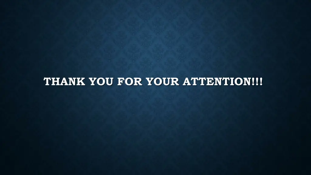 thank you for your attention