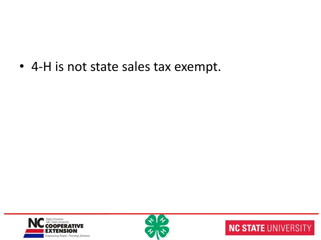 4 h is not state sales tax exempt