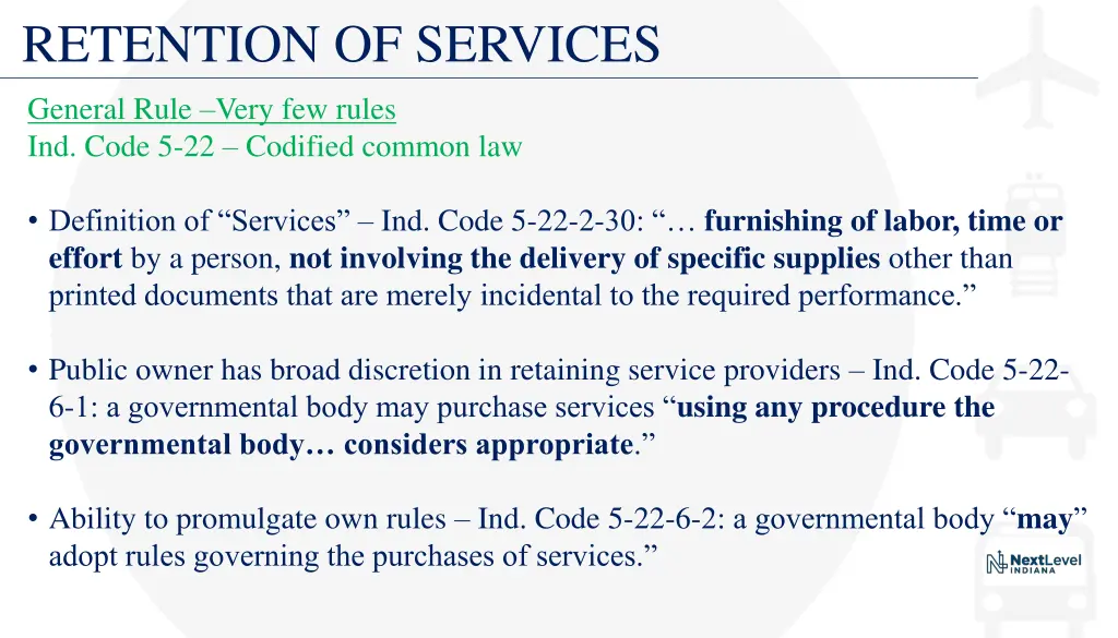 retention of services