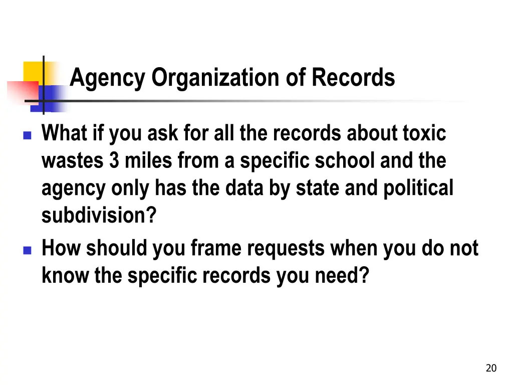 agency organization of records