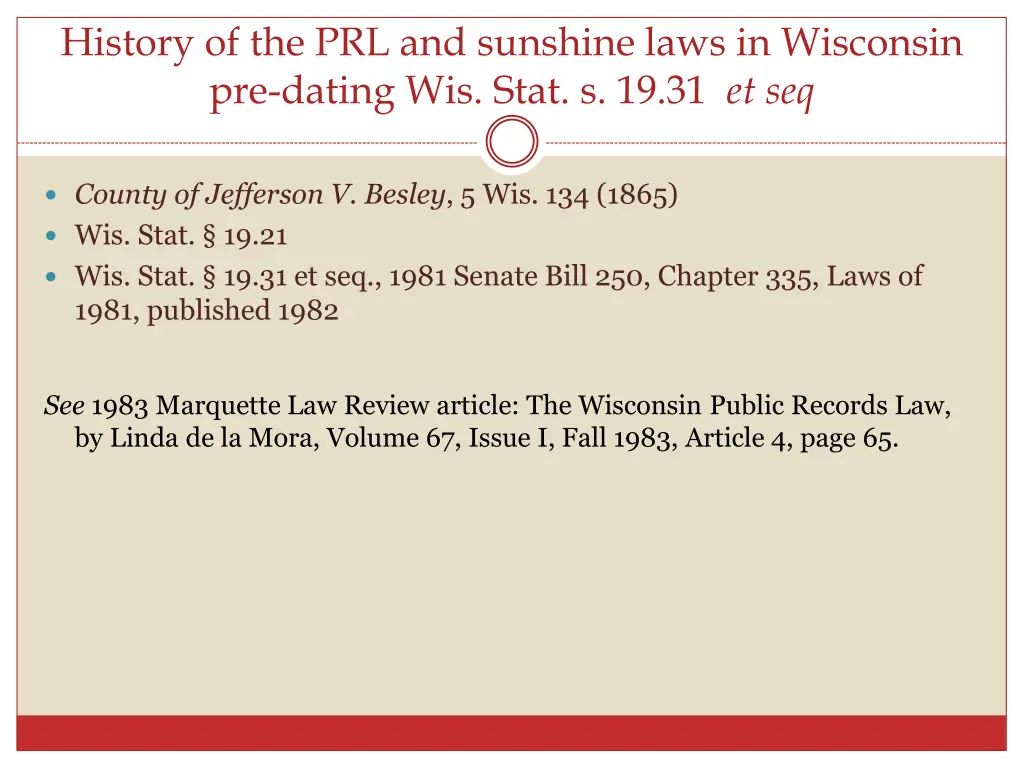 history of the prl and sunshine laws in wisconsin