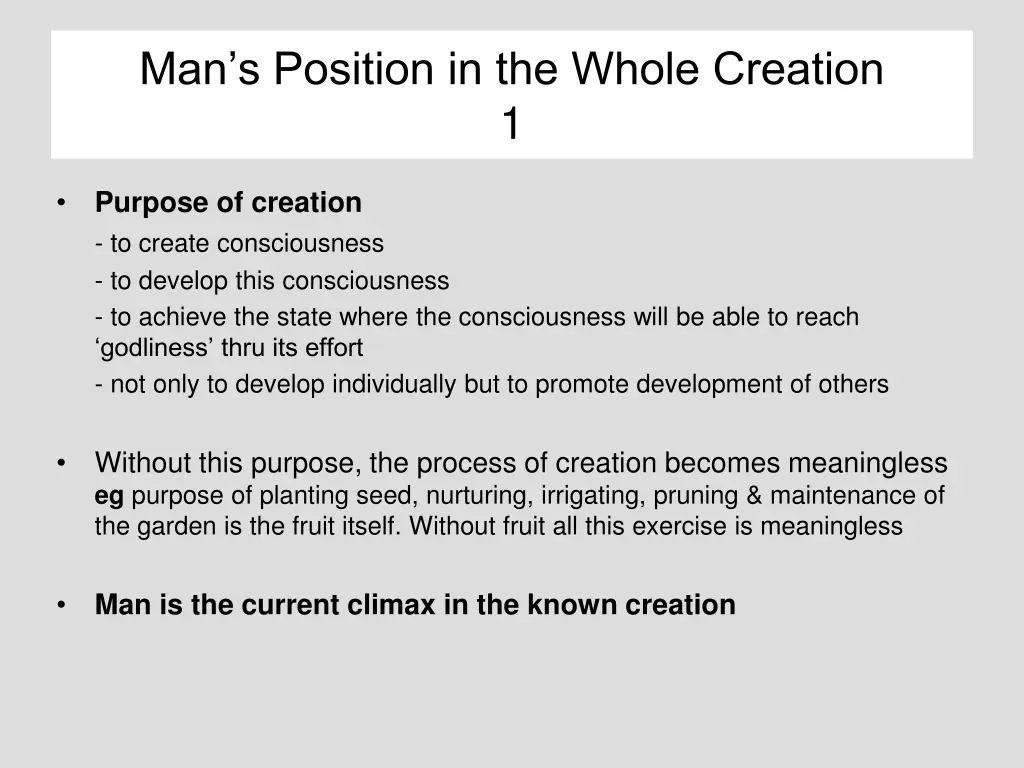 man s position in the whole creation 1