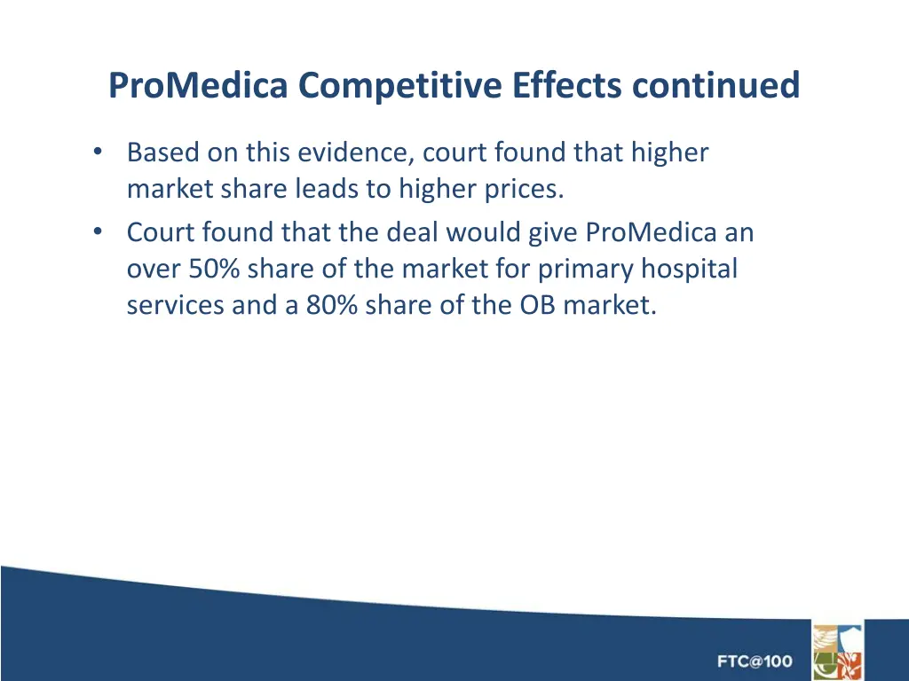 promedica competitive effects continued