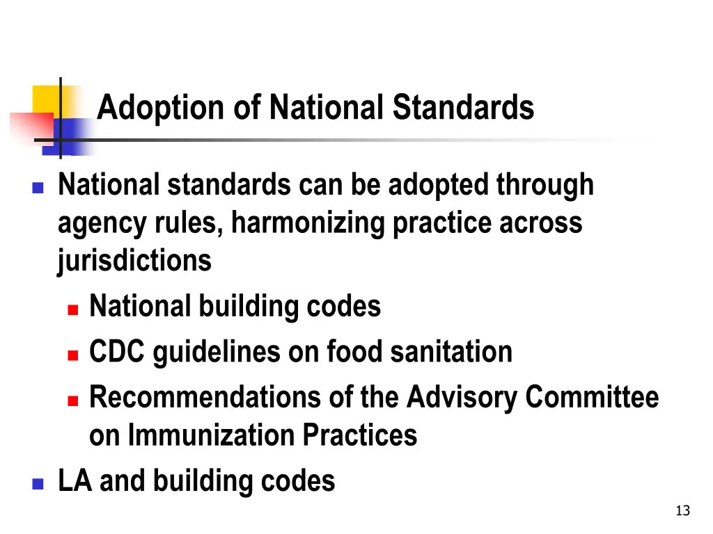 adoption of national standards