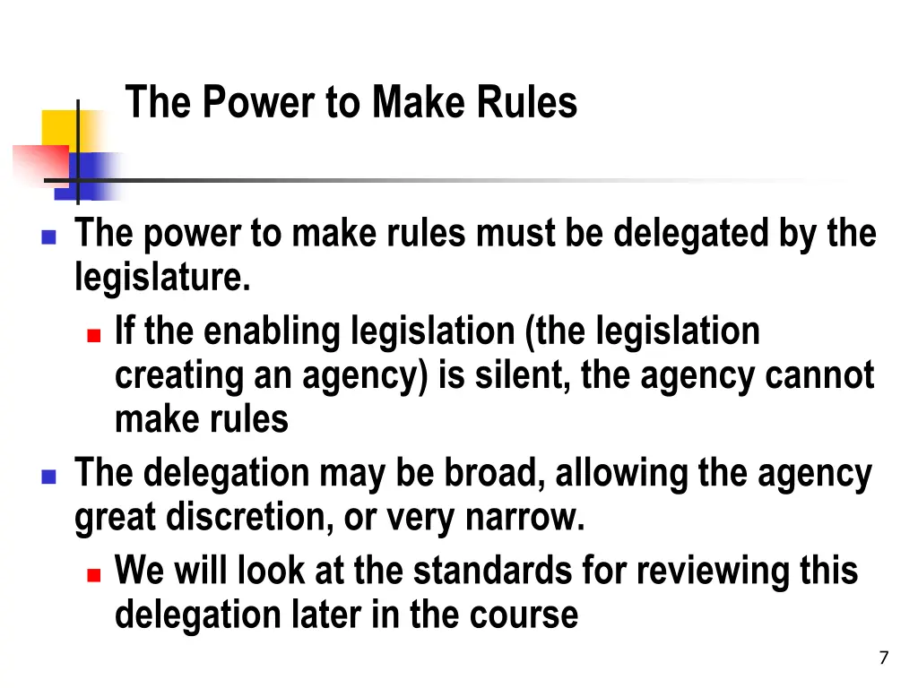 the power to make rules