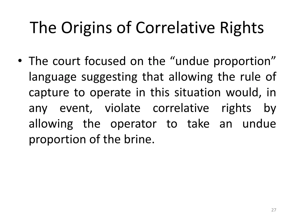 the origins of correlative rights 21