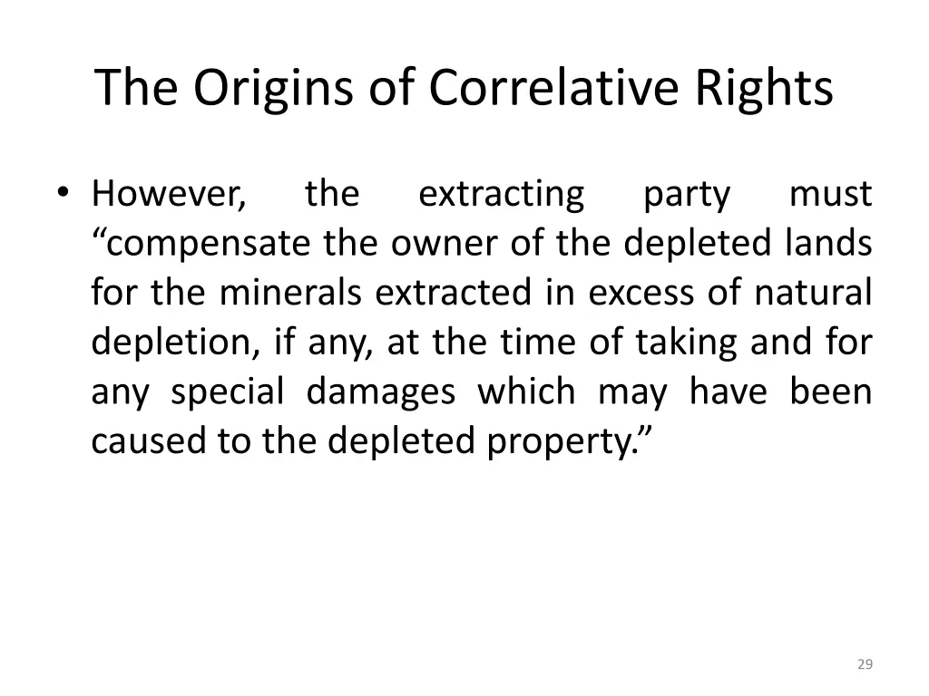 the origins of correlative rights 23