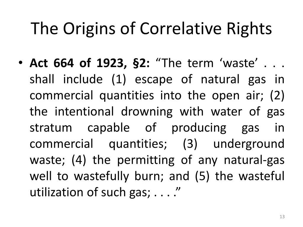 the origins of correlative rights 7