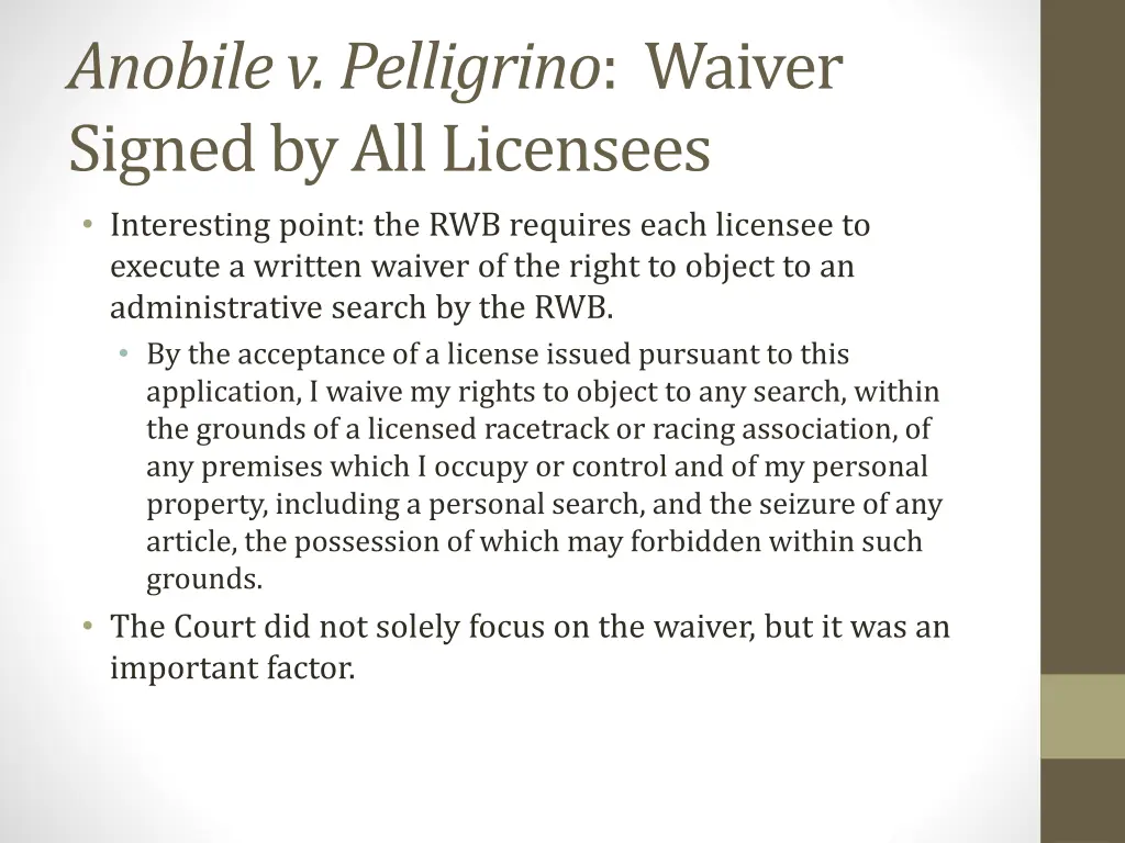 anobile v pelligrino waiver signed