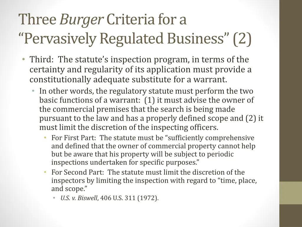 three burger criteria for a pervasively regulated 1