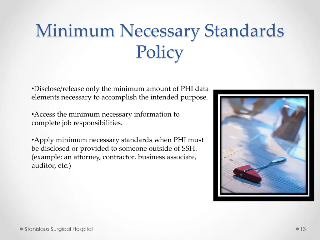 minimum necessary standards policy