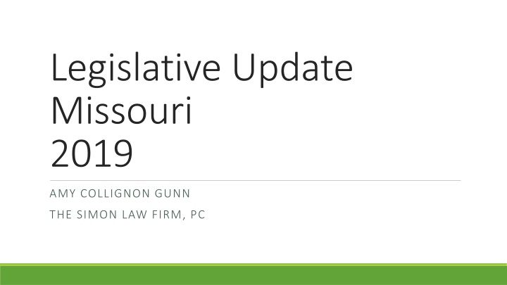 legislative update missouri 2019