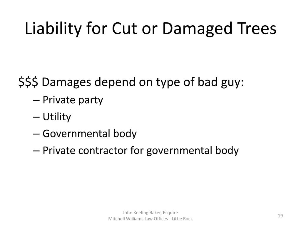 liability for cut or damaged trees