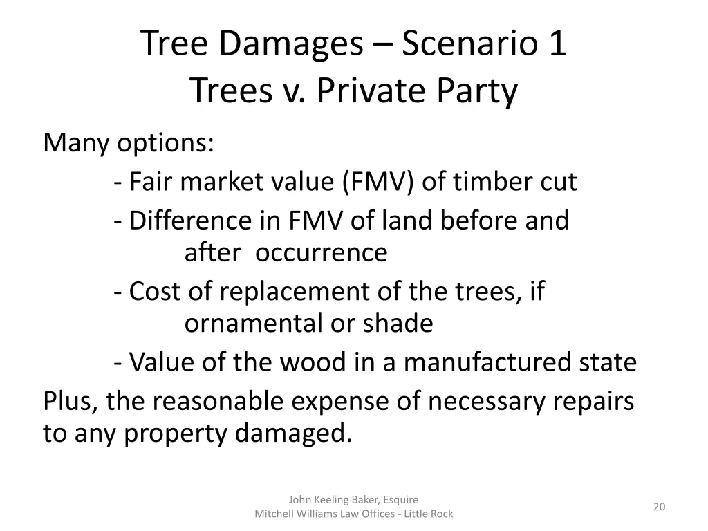 tree damages scenario 1 trees v private party