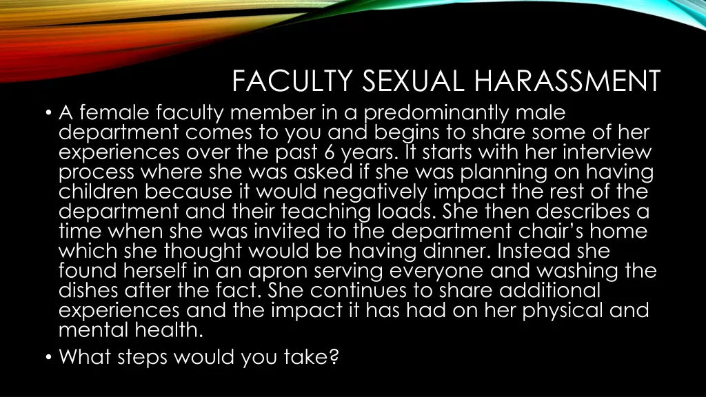 faculty sexual harassment a female faculty member