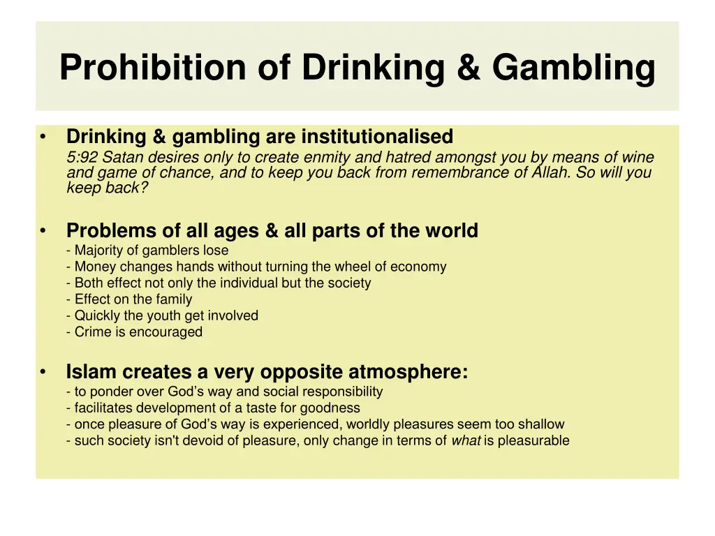 prohibition of drinking gambling