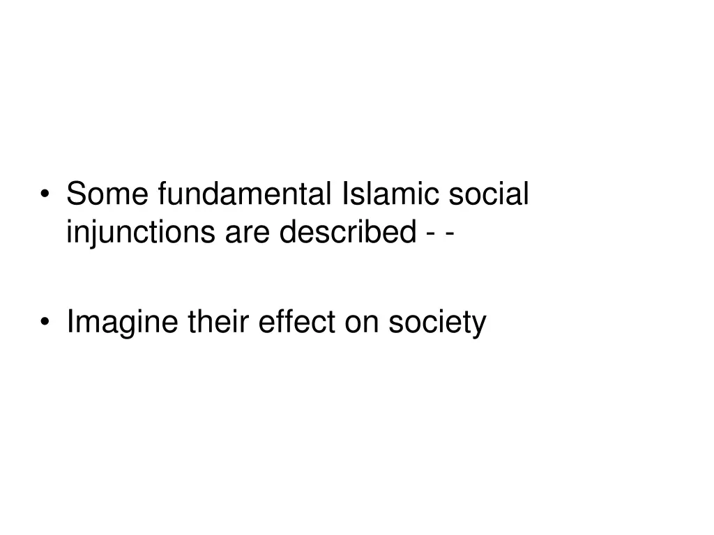 some fundamental islamic social injunctions