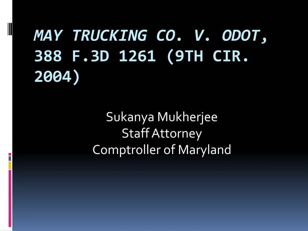 may trucking co v odot 388 f 3d 1261 9th cir 2004