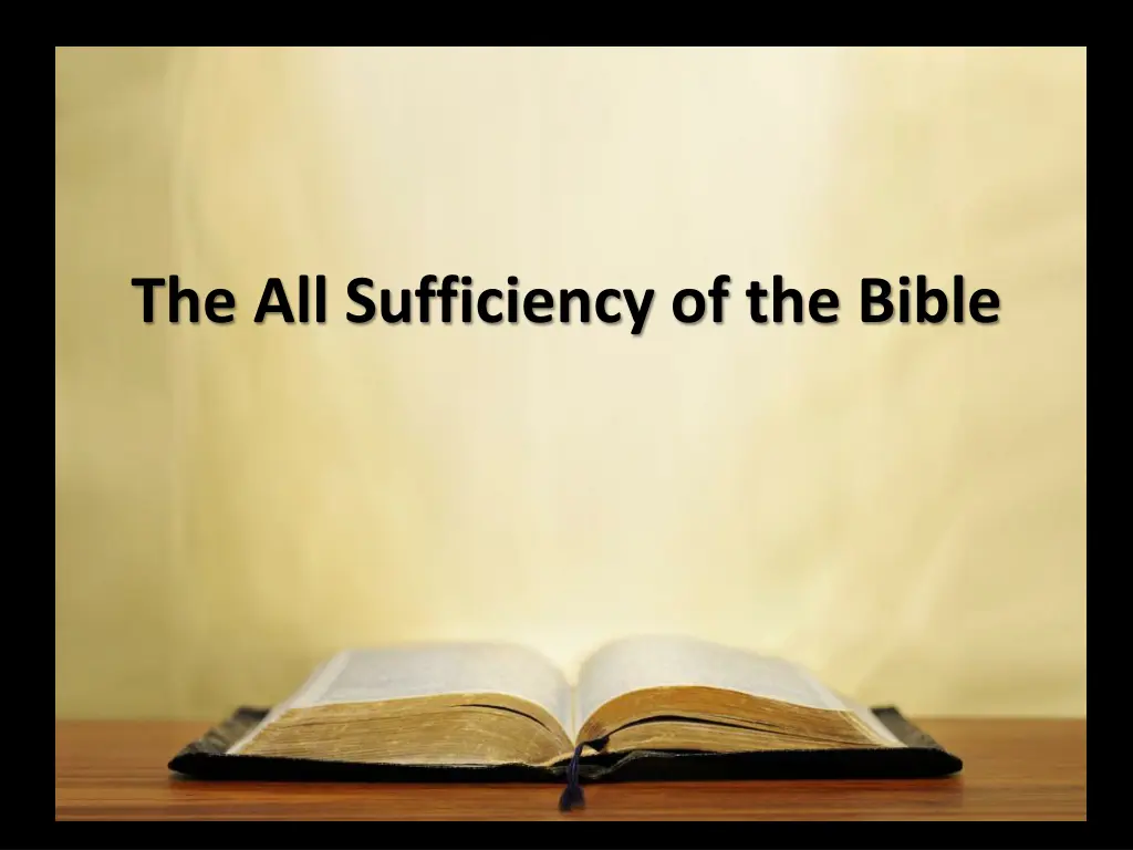 the all sufficiency of the bible