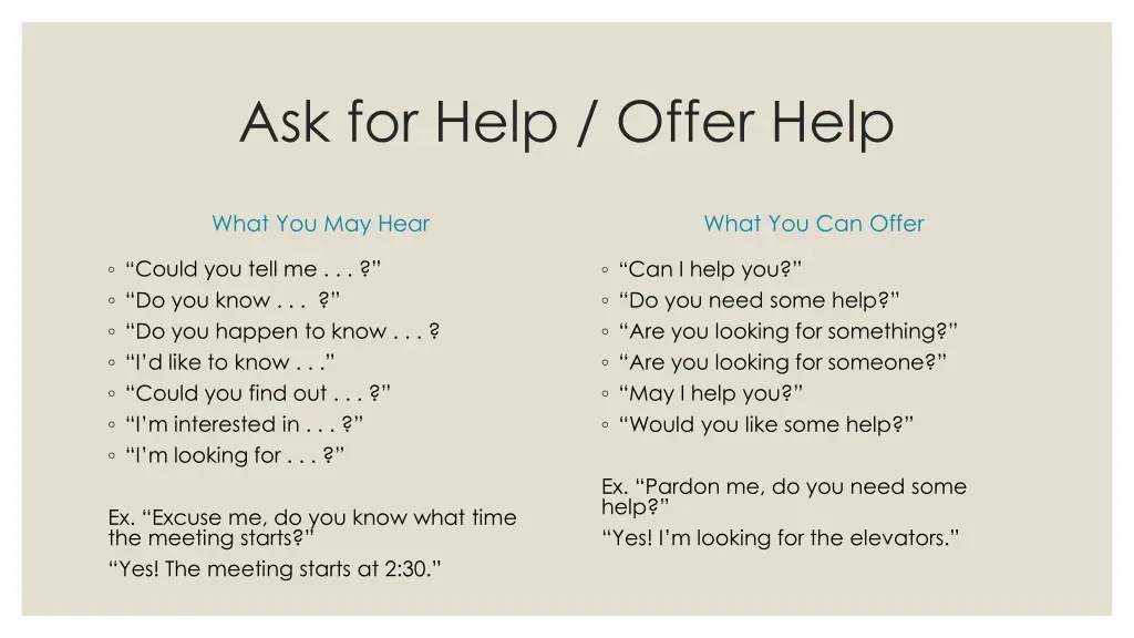 ask for help offer help