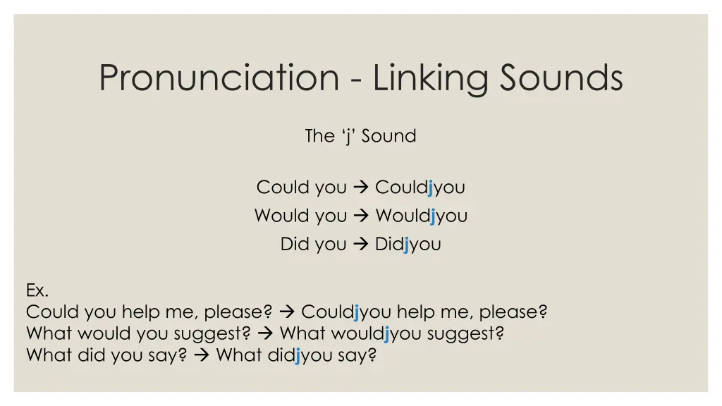 pronunciation linking sounds