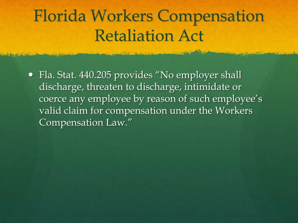 florida workers compensation retaliation act