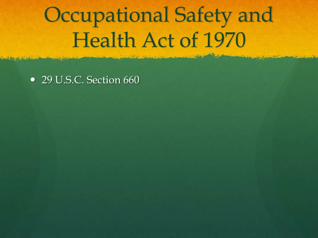 occupational safety and health act of 1970 1