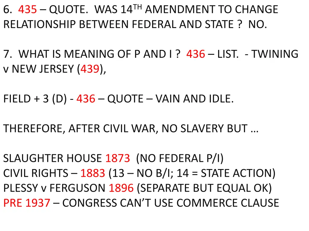 6 435 quote was 14 th amendment to change